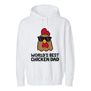 WorldS Best Chicken Dad Garment-Dyed Fleece Hoodie