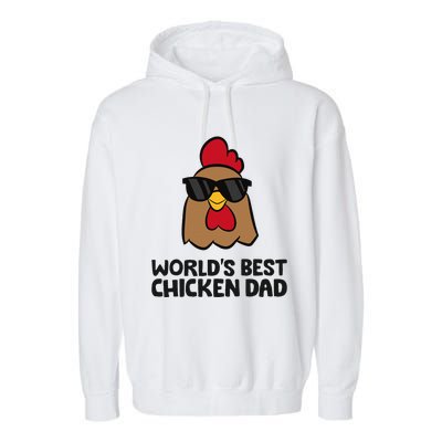 WorldS Best Chicken Dad Garment-Dyed Fleece Hoodie