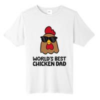 WorldS Best Chicken Dad Tall Fusion ChromaSoft Performance T-Shirt