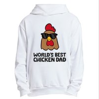 WorldS Best Chicken Dad Urban Pullover Hoodie