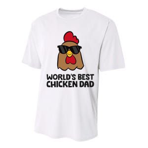 WorldS Best Chicken Dad Performance Sprint T-Shirt