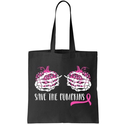 Woman Breast Cancer Awareness Save The Pumpkins Halloween Tote Bag