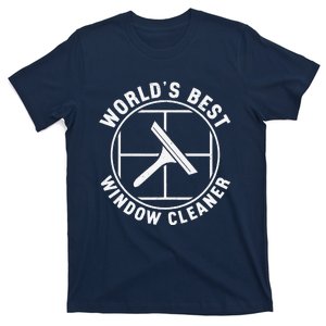 WorldS Best Cool Window Washing Professional Window Cleaner T-Shirt