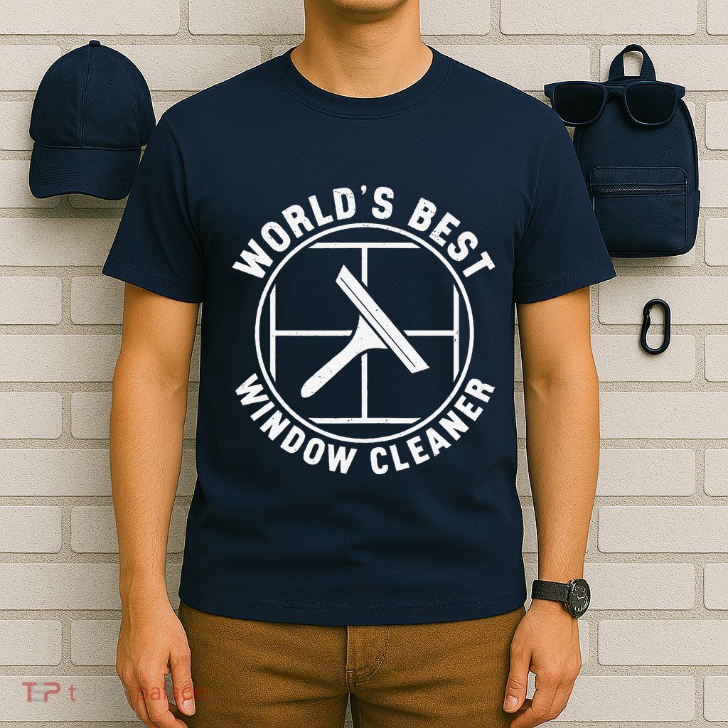 WorldS Best Cool Window Washing Professional Window Cleaner T-Shirt
