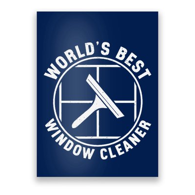 WorldS Best Cool Window Washing Professional Window Cleaner Poster