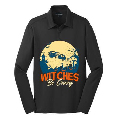 Witches Be Crazy Halloween Costume Funny Halloween Gift Silk Touch Performance Long Sleeve Polo