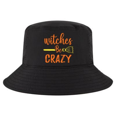 Witches Be Crazy Broomstick Graphic Funny Halloween Party Cool Gift Cool Comfort Performance Bucket Hat