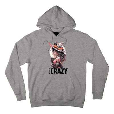 Witches Be Crazy Halloween Funny Party Cute Gift Tall Hoodie