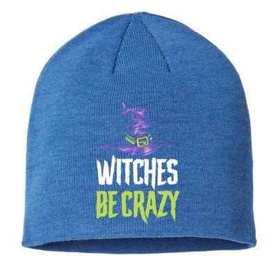 Witches Be Crazy Halloween Gift Sustainable Beanie