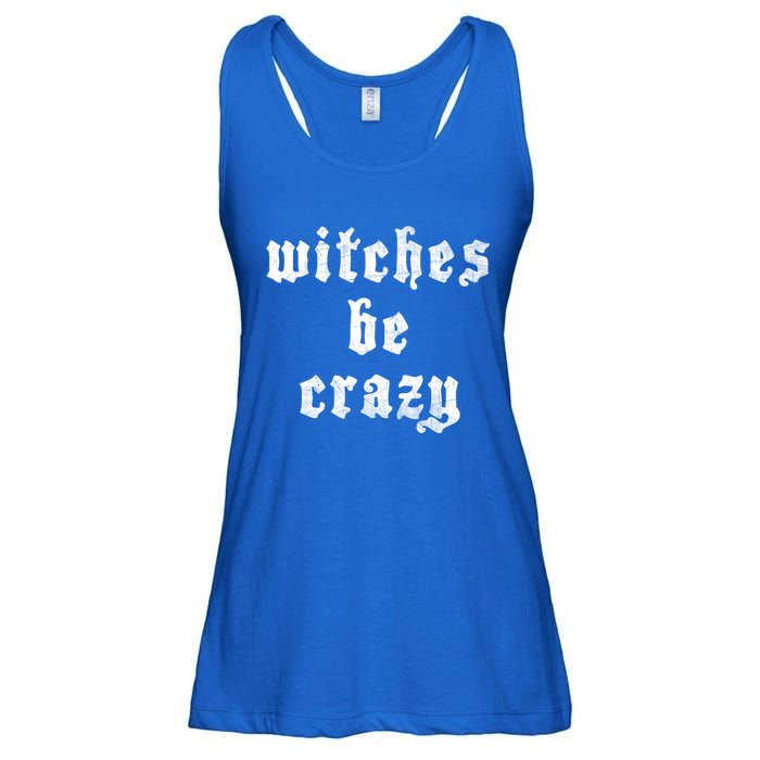 Witches Be Crazy Halloween Top Gift Ladies Essential Flowy Tank