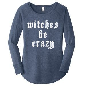 Witches Be Crazy Halloween Top Gift Women's Perfect Tri Tunic Long Sleeve Shirt