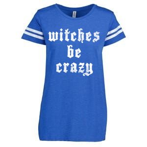 Witches Be Crazy Halloween Top Gift Enza Ladies Jersey Football T-Shirt