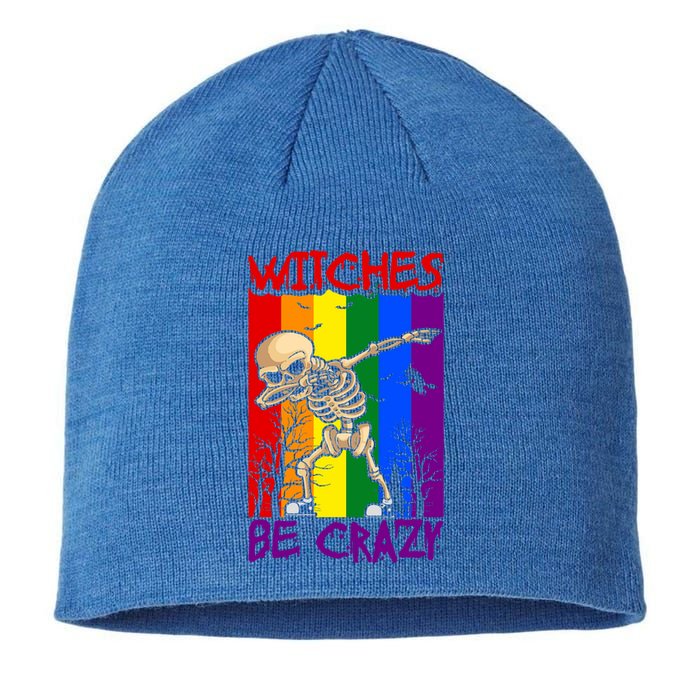 Witches Be Crazy Funny Gift Sustainable Beanie