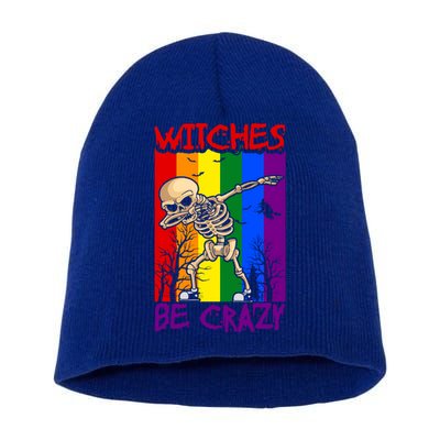 Witches Be Crazy Funny Gift Short Acrylic Beanie