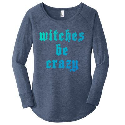 Witches Be Crazy Halloween Top Gift Women's Perfect Tri Tunic Long Sleeve Shirt