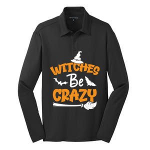 Witches Be Crazy Spooky Witch Lover Funny Halloween Costume Gift Silk Touch Performance Long Sleeve Polo