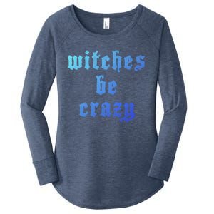 Witches Be Crazy Halloween Top Gift Women's Perfect Tri Tunic Long Sleeve Shirt