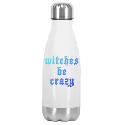 Witches Be Crazy Halloween Top Gift Stainless Steel Insulated Water Bottle