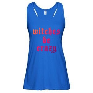 Witches Be Crazy Halloween Top Gift Ladies Essential Flowy Tank