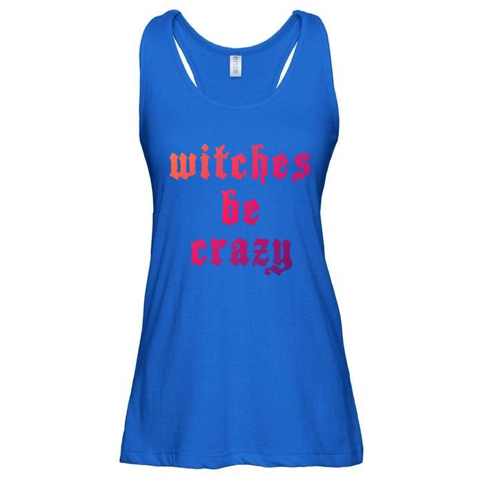 Witches Be Crazy Halloween Top Gift Ladies Essential Flowy Tank