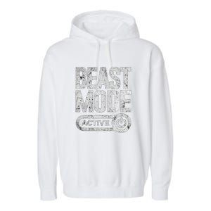 Workout Beast Cool Gift Activated Gym Mode Fitness Cross Train Meaningful Gift Garment-Dyed Fleece Hoodie