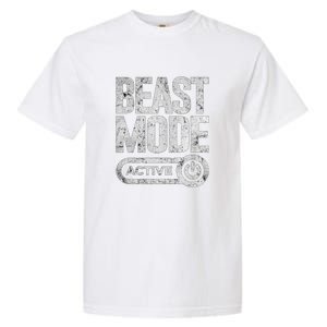 Workout Beast Cool Gift Activated Gym Mode Fitness Cross Train Meaningful Gift Garment-Dyed Heavyweight T-Shirt