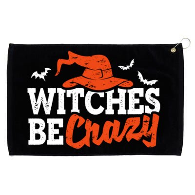 Witches Be Crazy Funny Halloween Witch Coven Costume Gift Grommeted Golf Towel