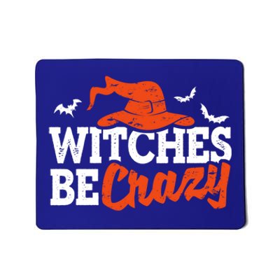 Witches Be Crazy Funny Halloween Witch Coven Costume Gift Mousepad