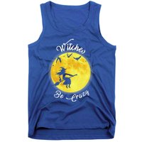 Witches Be Crazy Gift Tank Top