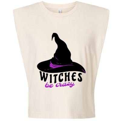 Witches Be Crazy Funny Halloween I Am With The Witch Meaningful Gift Garment-Dyed Women's Muscle Tee