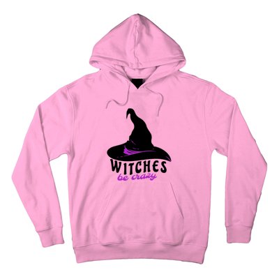 Witches Be Crazy Funny Halloween I Am With The Witch Meaningful Gift Hoodie