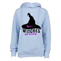 Witches Be Crazy Funny Halloween I Am With The Witch Meaningful Gift Womens Funnel Neck Pullover Hood