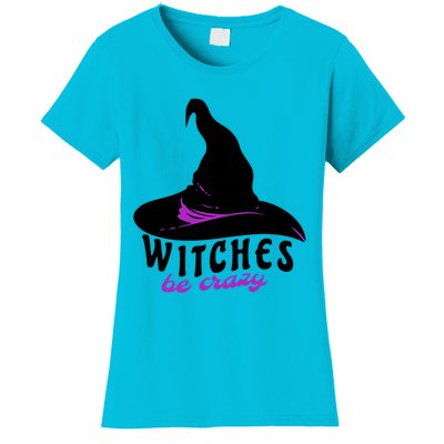 Witches Be Crazy Funny Halloween I Am With The Witch Meaningful Gift Women's T-Shirt