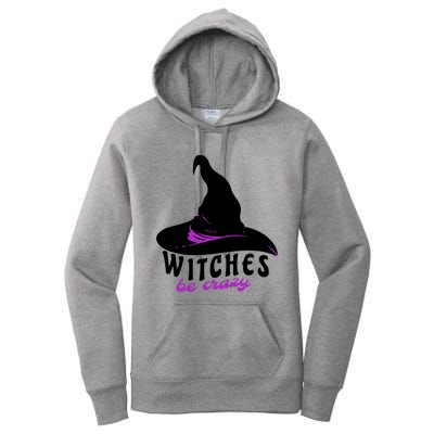 Witches Be Crazy Funny Halloween I Am With The Witch Meaningful Gift Women's Pullover Hoodie