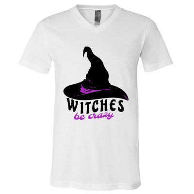 Witches Be Crazy Funny Halloween I Am With The Witch Meaningful Gift V-Neck T-Shirt