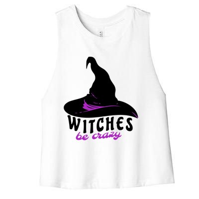 Witches Be Crazy Funny Halloween I Am With The Witch Meaningful Gift Women's Racerback Cropped Tank