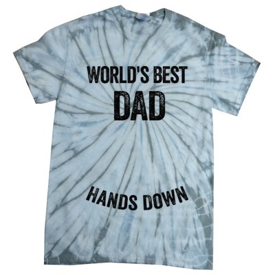 Worlds Best Dad Hands Down Make A Handprint Tie-Dye T-Shirt