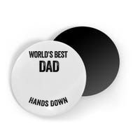 Worlds Best Dad Hands Down Make A Handprint Magnet