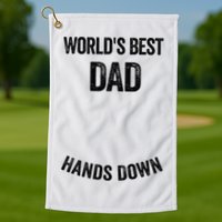 Worlds Best Dad Hands Down Make A Handprint Golf Towel