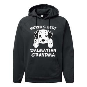 World's Best Dalmatian Grandma Dog Granddog Performance Fleece Hoodie