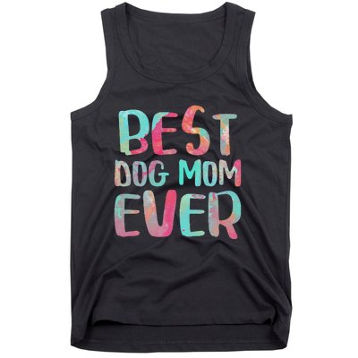 Womens Best Dog Mom Ever Mother's Day Tank Top