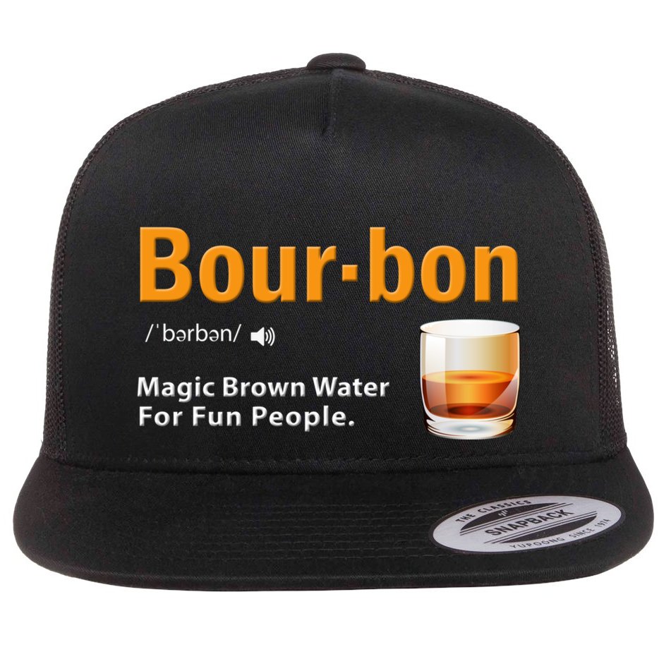 Whiskey Bourbon Definition Magic Brown Water Kentucky Flat Bill Trucker Hat