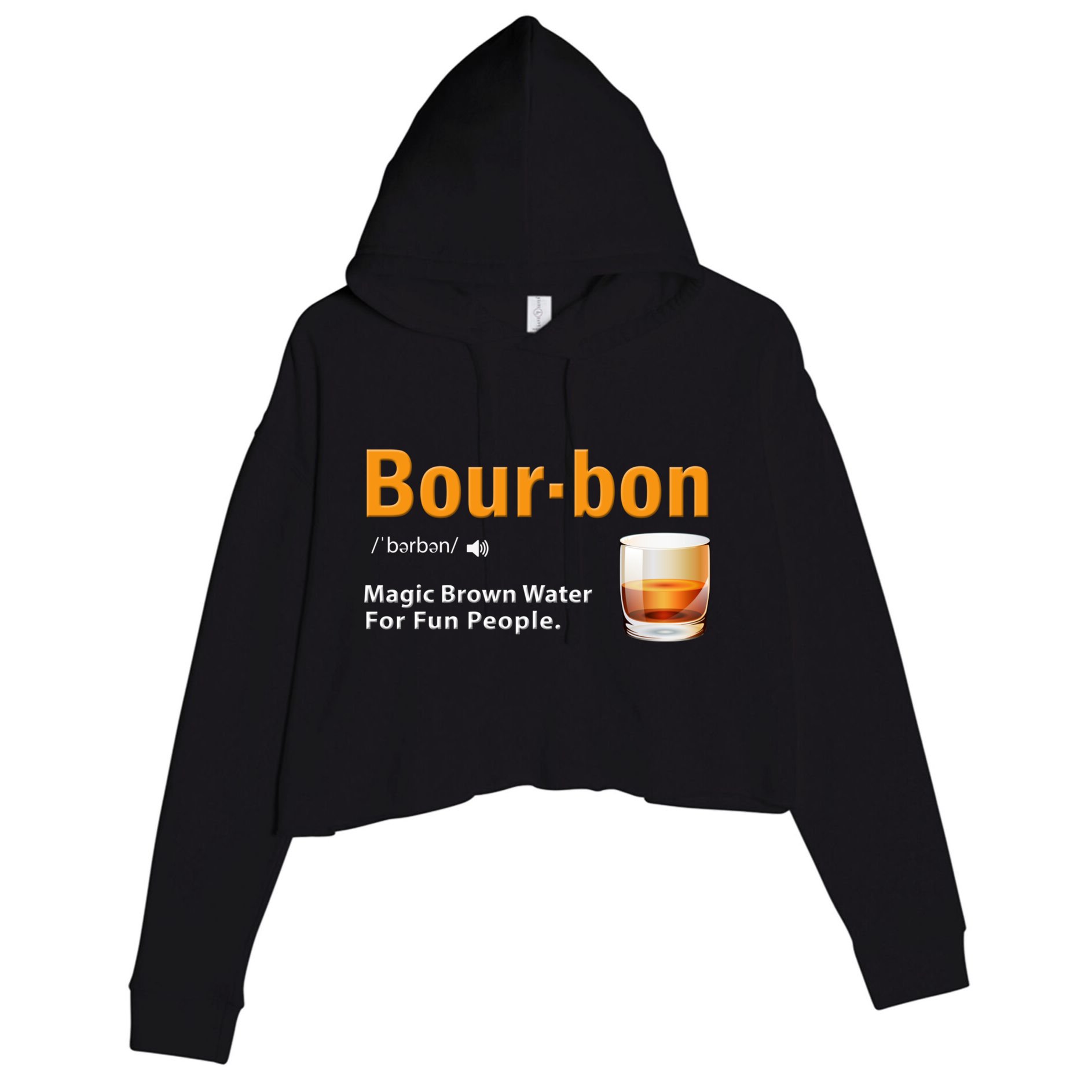 Whiskey Bourbon Definition Magic Brown Water Kentucky Crop Fleece Hoodie