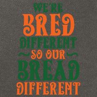 Were Bred Different So Our Bread Different Cotton Canvas Backpack