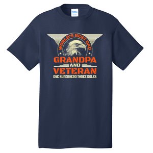 Worlds Best Dad Grandpa And Veteran Fathers Day Superhero Tall T-Shirt