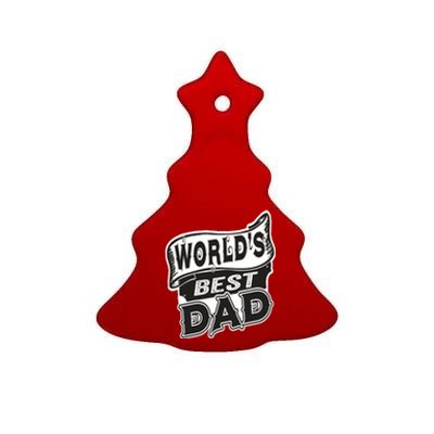 World's Best Dad Funny Fathers Dad Gift Ceramic Tree Ornament