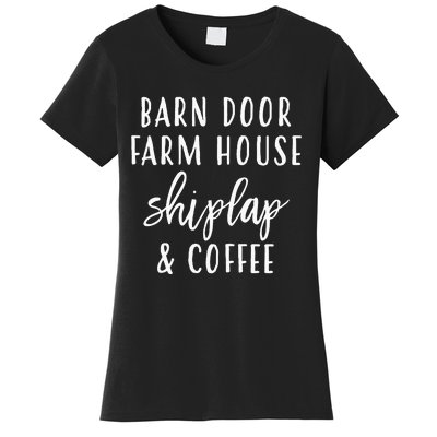 Womens Barn Door Farmhouse Shiplap & Coffee Women's T-Shirt