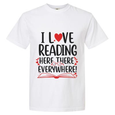 World Book Day Its A Good Day To Read A Book Garment-Dyed Heavyweight T-Shirt