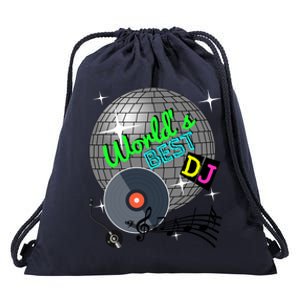 World's Best Dj Ever Rave Disco Dance Party Funny Music Gift Meaningful Gift Drawstring Bag