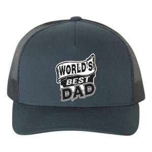 World's Best Dad Funny Fathers Dad Gift Yupoong Adult 5-Panel Trucker Hat